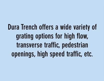 Dura 亚博网站有保障的Trench Driant提供各种各样的沟槽排水光栅选项